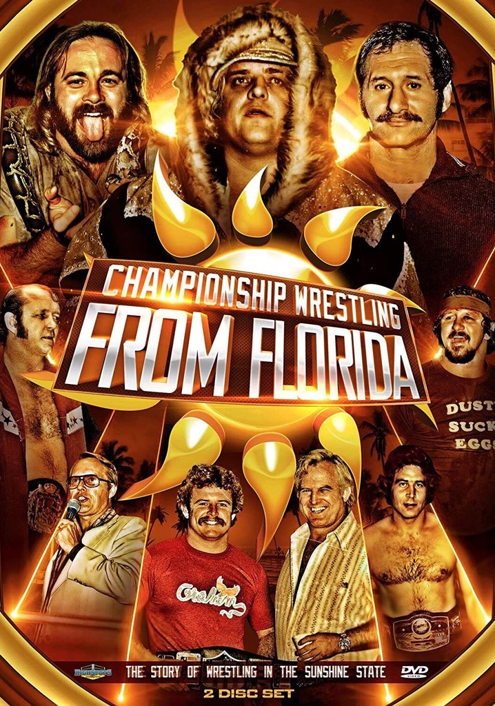 Championship Wrestling From Florida The Story of Wrestling In The